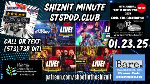 SHIZNIT MINUTE 01.23.25 -BT TALKS TNA LIVE!!