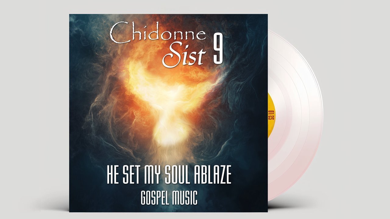 Chidonne Sist - Full Album 09 - He Set My Soul Ablaze