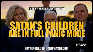 SATAN'S CHILDREN ARE IN FULL PANIC MODE - Senator Mark Finchem & Sam Anthony