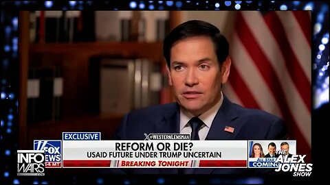 VIDEO: Secretary Of State Marco Rubio Says USAID Has Evolved