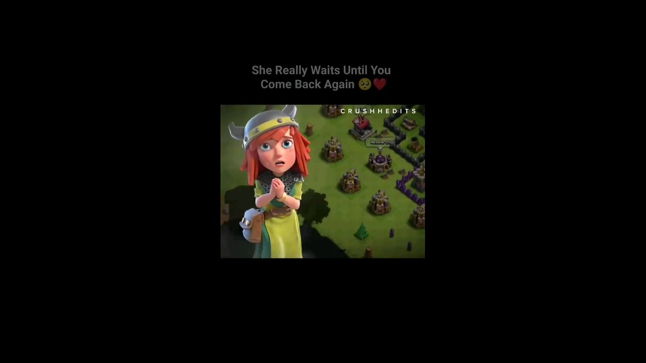 The only girl who waits for me 🥺❤ | Clash of Clans