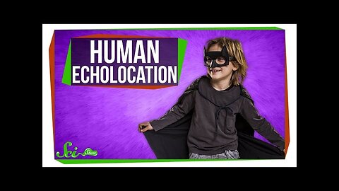 How Some People Echolocate Like Bats