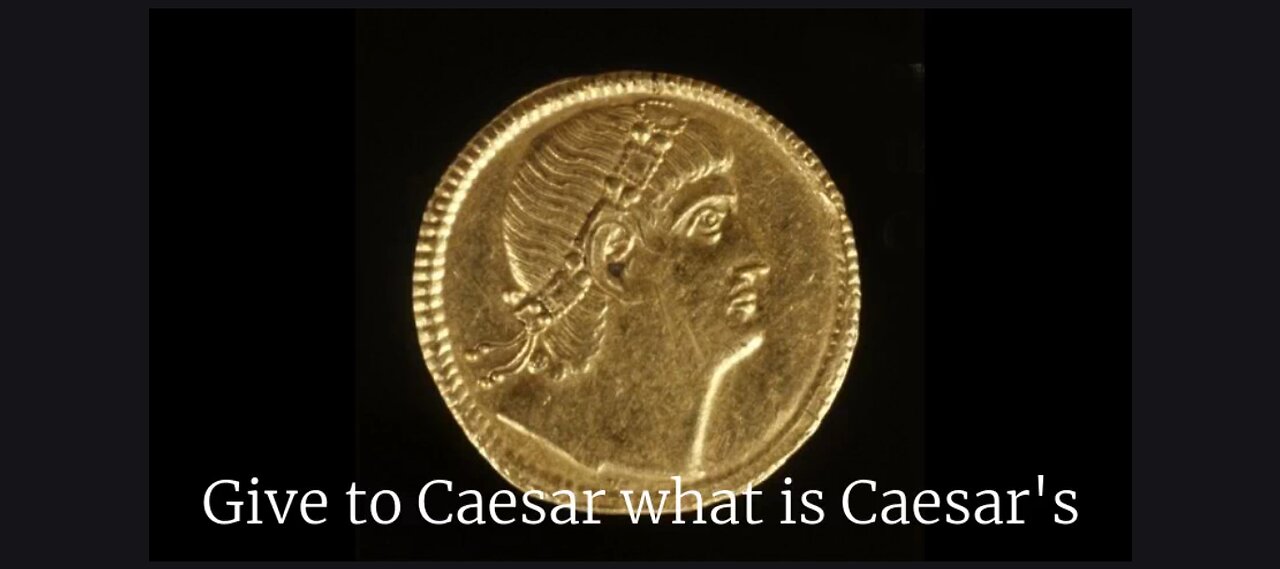 Give to Caesar and Give to God