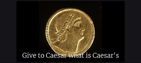 Give to Caesar and Give to God