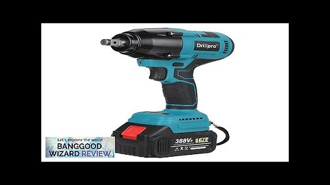 Drillpro 800nm Max. High Torque Cordless Electric Wrench With 1 or 2 Review