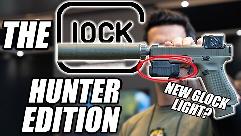 The Coolest Glock Ever Made?! | New Glock Hunter Edition & Tactical Light II