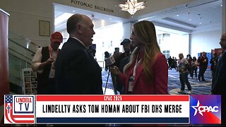 LindellTV Asks Tom Homan About FBI DHS Merge