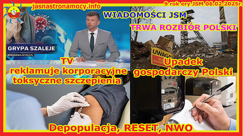 Trwa rozbiór Polski, Upadek gospodarczy, TV reklamuje toksyczne szczypawki, depopulacja reset NWO