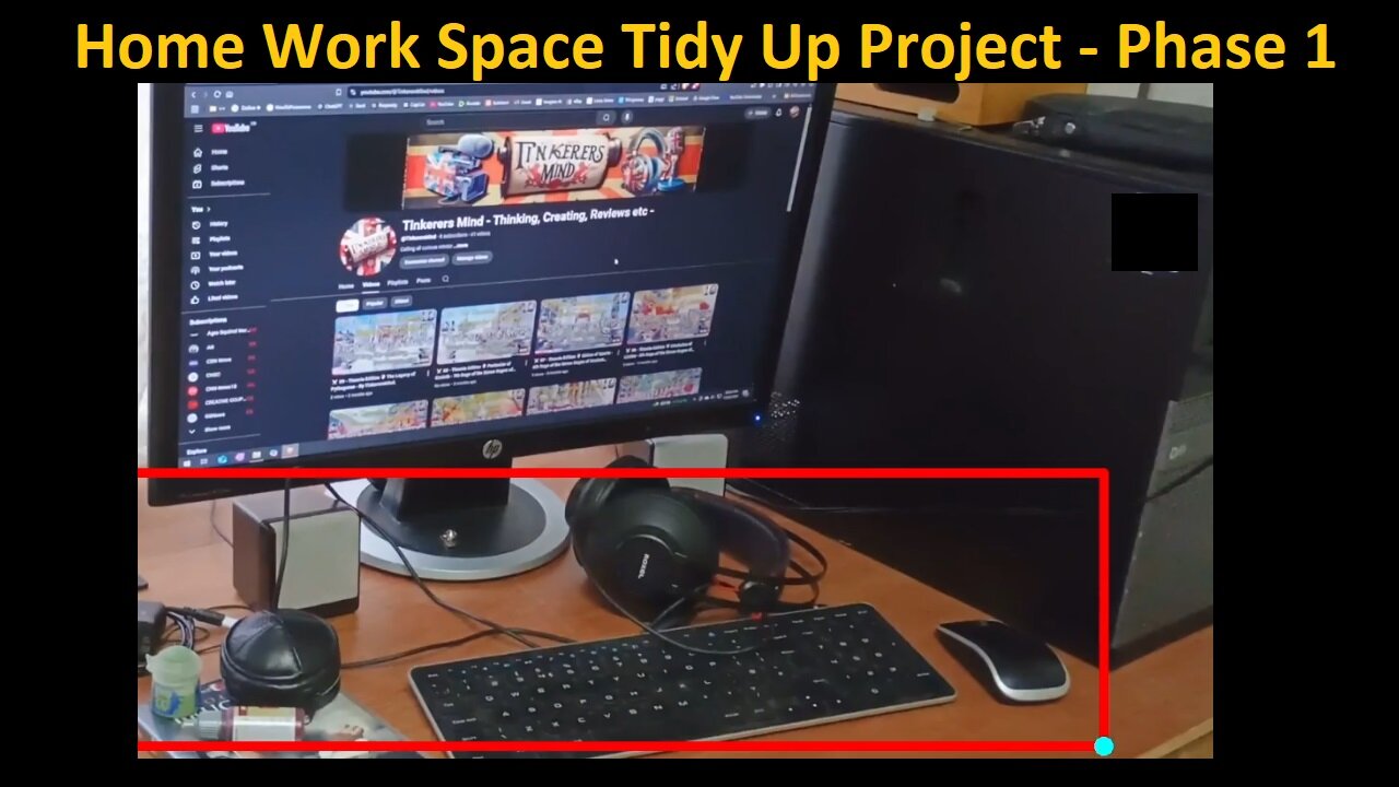 💡Home Work Space Tidy Up Project ⚙️ Phase 1 👓 By TinkerersMind.