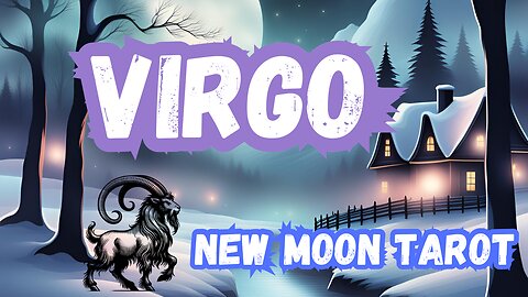 Virgo ♍️- New Moon in Capricorn tarot reading #virgo #tarotary #tarot