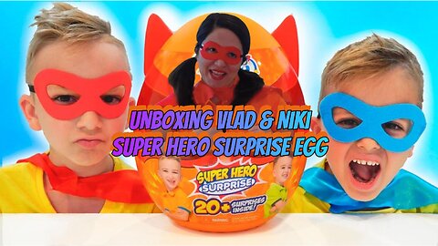 Unboxing Vlad & Niki ORANGE Super Hero Surprise Egg 💥🚀💥