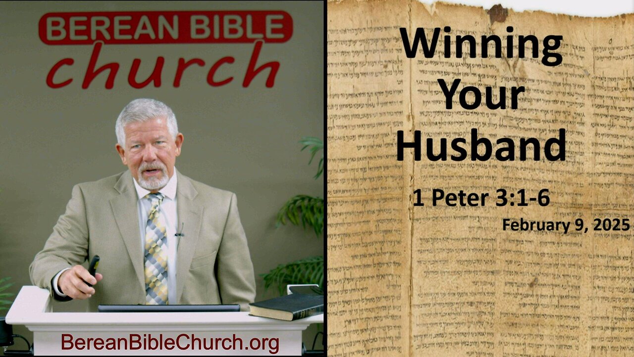 Winning Your Husband (1 Peter 3:1-6)