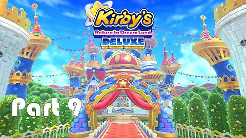Lets Play Kirby Returns to Dream Land Deluxe Part 9 (Funland Fest!!!)