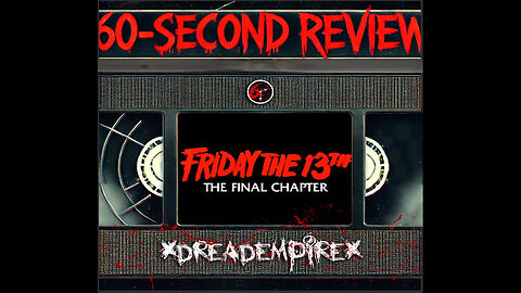 Friday the 13th: The Final Chapter (1984) – Jason’s Best Movie? | 60-Second Review