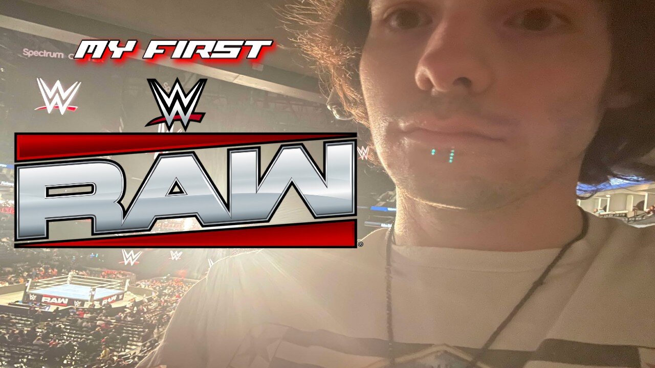 My First WWE RAW