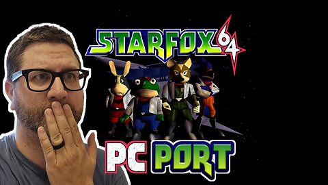 Let's Try Starfox 64 on PC again!!