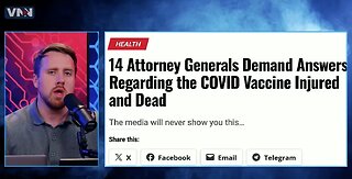 REPORT: 14 US Attorneys General are now Demanding Answers About COVID Vaccine Injured and Dead