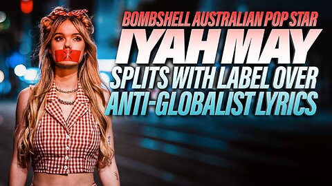 Australian Popstar Splits With Label Over Anti-Globalist Lyrics