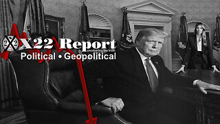 X22 Report: Trump Studied The Enemy, What Happens When A Threat Is Dismantled & ...