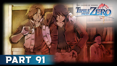 Trails from Zero Part 91 - Tio's Tragic Past