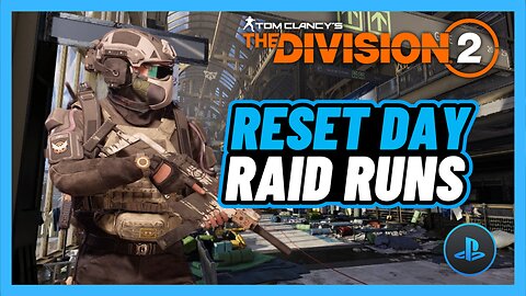 Reset Day Raid Runs