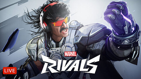 LIVE | DR DISRESPECT - MARVEL RIVALS - GOLD VANGUARD