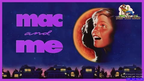 Trailer Trash Theater - Episode 12 - Mac and Me (1988)