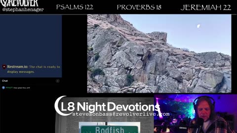 L8NIGHTDEVOTIONS REVOLVER -PSALM 122- PROVERBS 18- JEREMIAH 22- READING WORSHIP PRAYERS