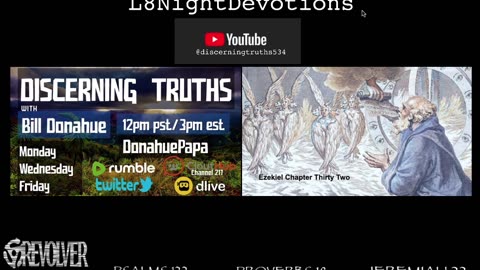 L8NIGHTDEVOTIONS REVOLVER -PSALM 122- PROVERBS 18- JEREMIAH 22- READING WORSHIP PRAYERS