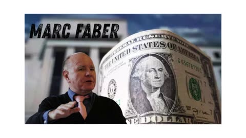 Marc Faber: They Will Print Money Like There Is No Tomorrow...3