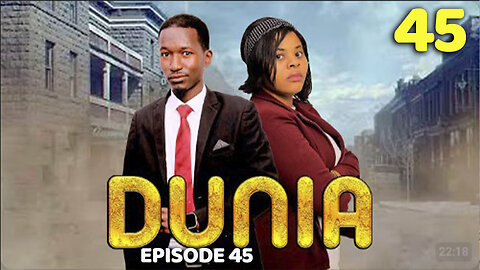 DUNIA EP 45