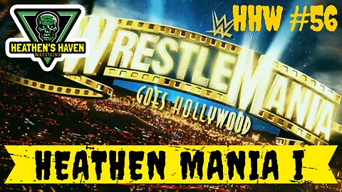 WWE 2K24 - HHW #56 - Heathen Mania I