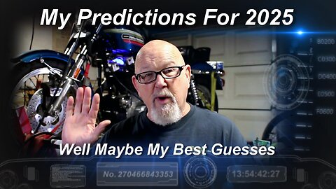 My Predictions for 2025 Wild Ride Ahead