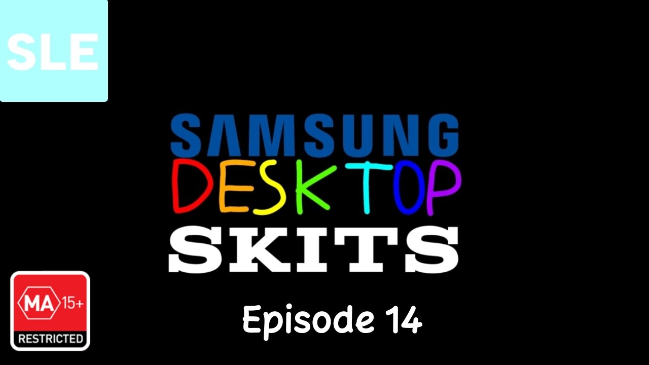 Samsung Desktop Skits - Episode 14 (NEW YEAR 2025 SPECIAL)