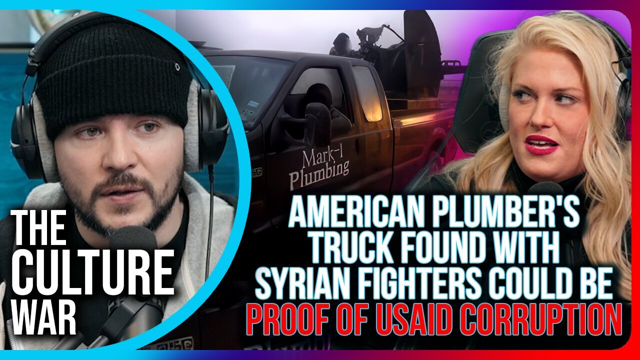 Tim|'American Plumber's Truck That Was Found With Syrian Fighters Could Be PROOF Of USAID Corruption'