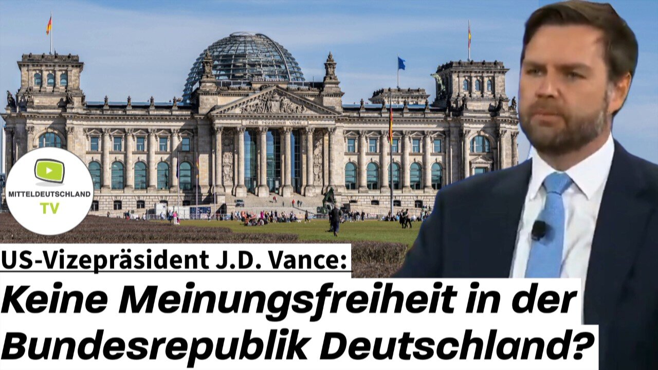 US-Vizepräsident J.D. Vance: Keine Meinungsfreiheit in der Bundesrepublik Deutschland?