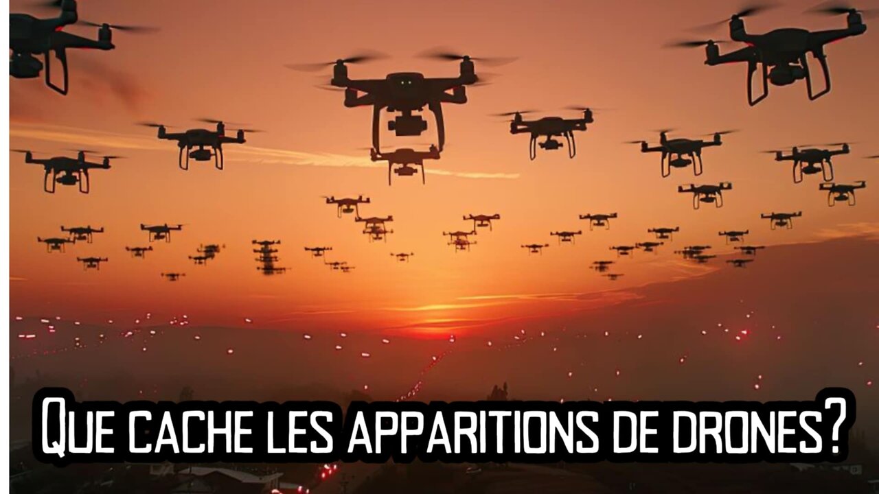 Que cache les apparitions de drones