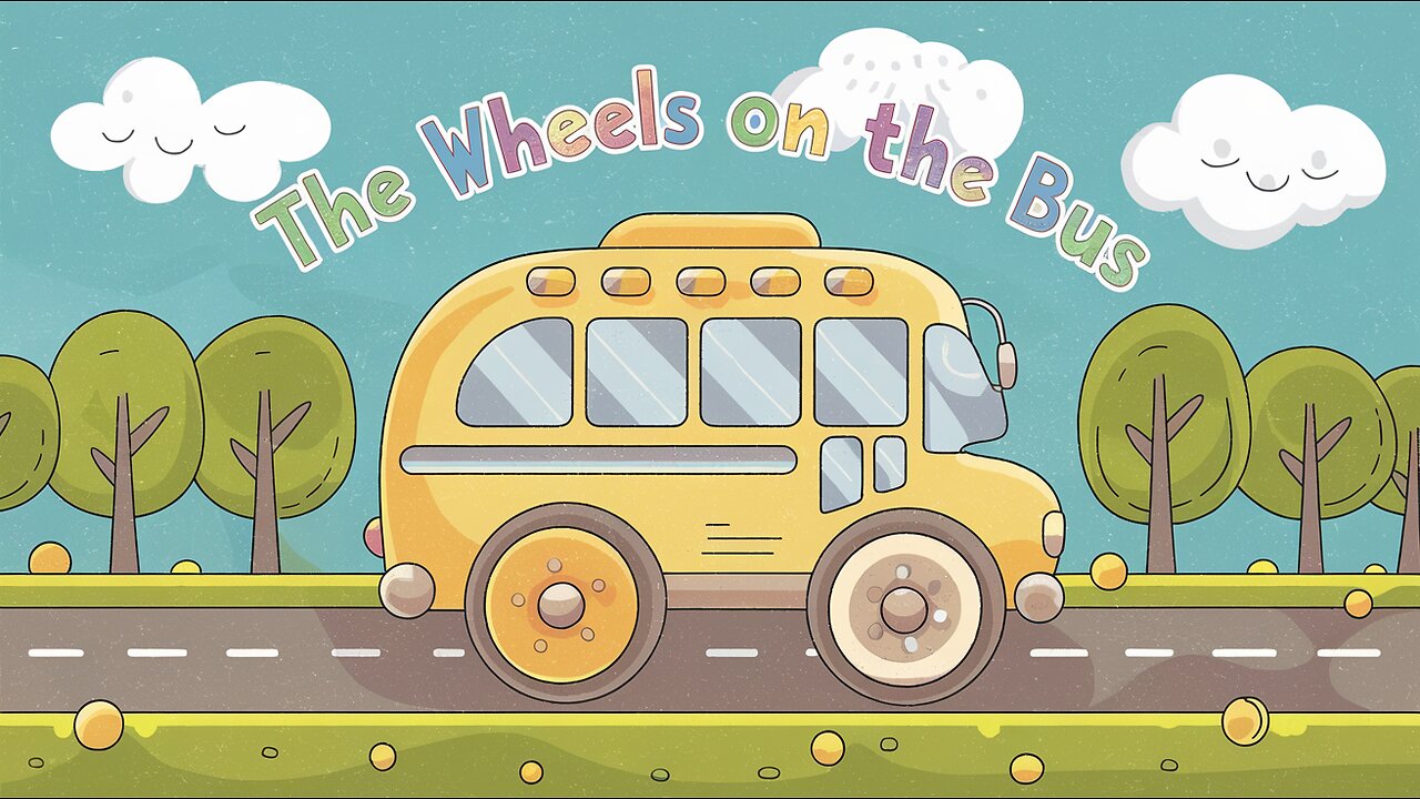 Kids Songs: The Wheels on the Bus