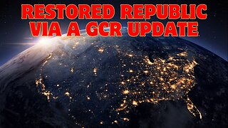 Restored Republic Via A GCR Update