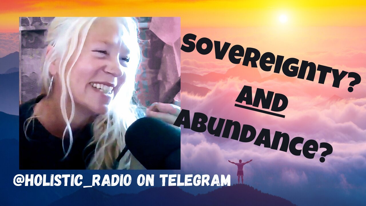 Sovereignty? AND Abundance? @Holistic Radio [Jenny Luscombe EFT]