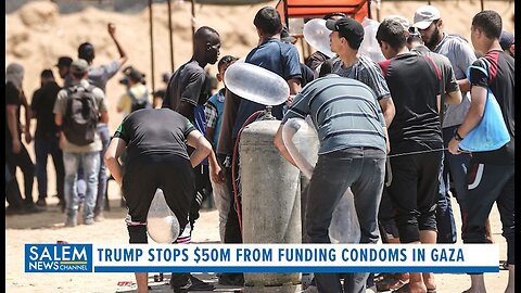 $50M In Taxpayer Money To Buy Condoms In Gaza Stopped By Trump Administration