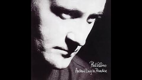 Phil Collins - Another Day In Paradise