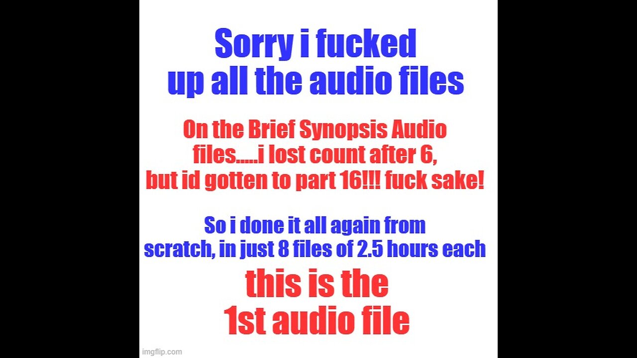 New remake of audio synopsis....