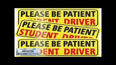 JUSTTOP 3pcs Magnet for Car Please Be Patient Student Driver New Drivers Review