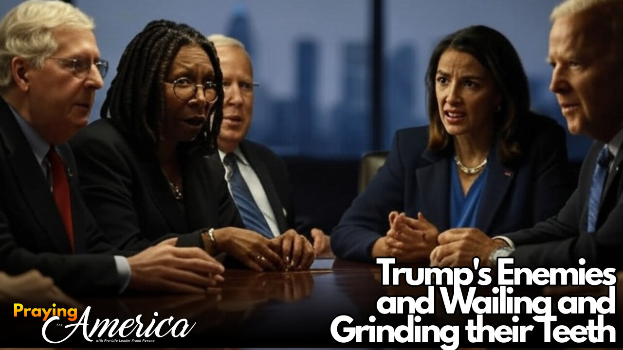 Trump's Enemies Wailing and Grinding Their Teeth | Praying for America - 02/12/25