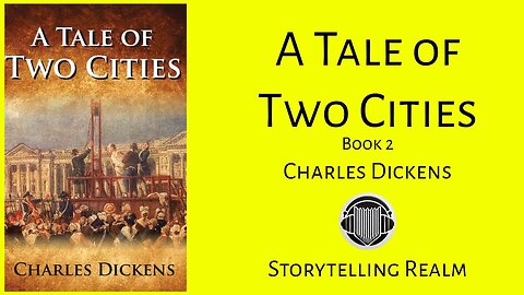 A Tale of two Cities (Book 2) - Charles Dickens - Complete Audiobook