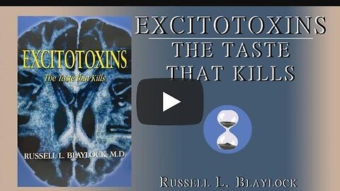 Excitotoxins The Taste That Kills (1994) Russell L. Blaylock