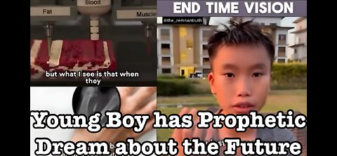 Young Boy has Prophetic Dream about the Future