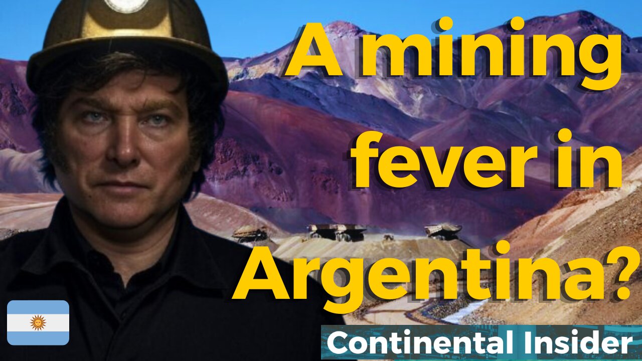 🇦🇷A mining fever in Argentina?