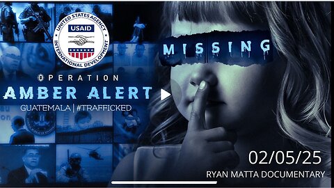 Wake Up Media TV Presents. Operation Amber Alert Guatemala. By Ryan Matta